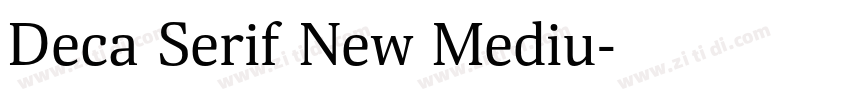 Deca Serif New Mediu字体转换